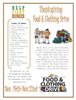 Thanksgiving Food and Clothes drive is here! 