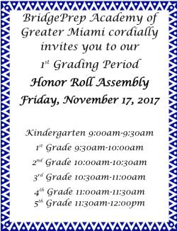 Honor Roll Assembly is tomorrow! 